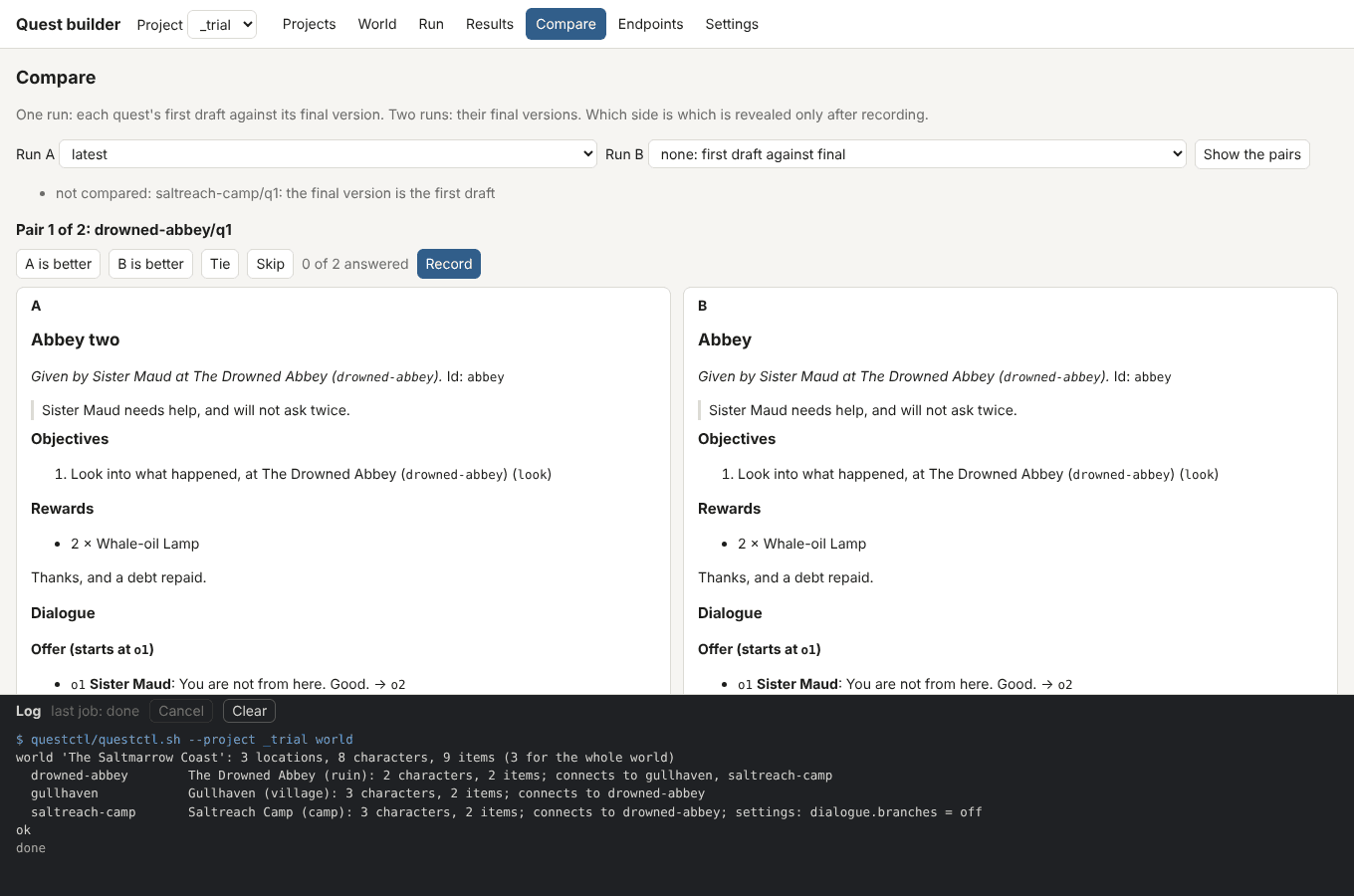 The Compare screen of the quest-builder window: two quest texts side by side, labelled A and B, with buttons to say A is better, B is better, a tie or skip.